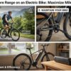 maximize electric bike distance